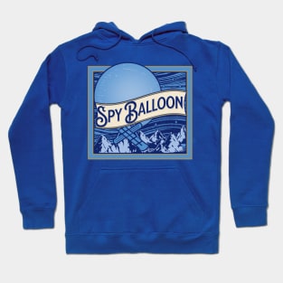 Blue Spy Balloon - Chinese Spy Balloon Over the United States Hoodie